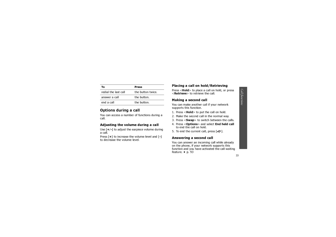 Samsung SGH-X830 manual Options during a call, Adjusting the volume during a call, Placing a call on hold/Retrieving 