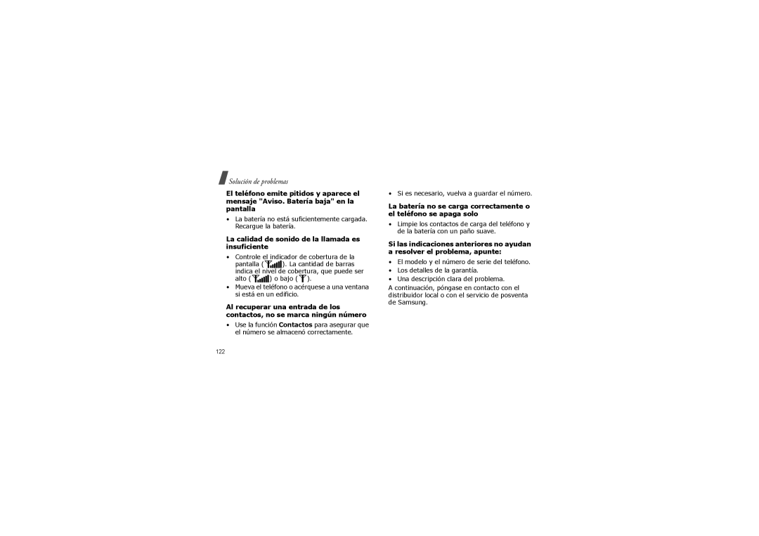 Samsung SGH-X830ZKAFOP manual La calidad de sonido de la llamada es insuficiente, Controle el indicador de cobertura de la 