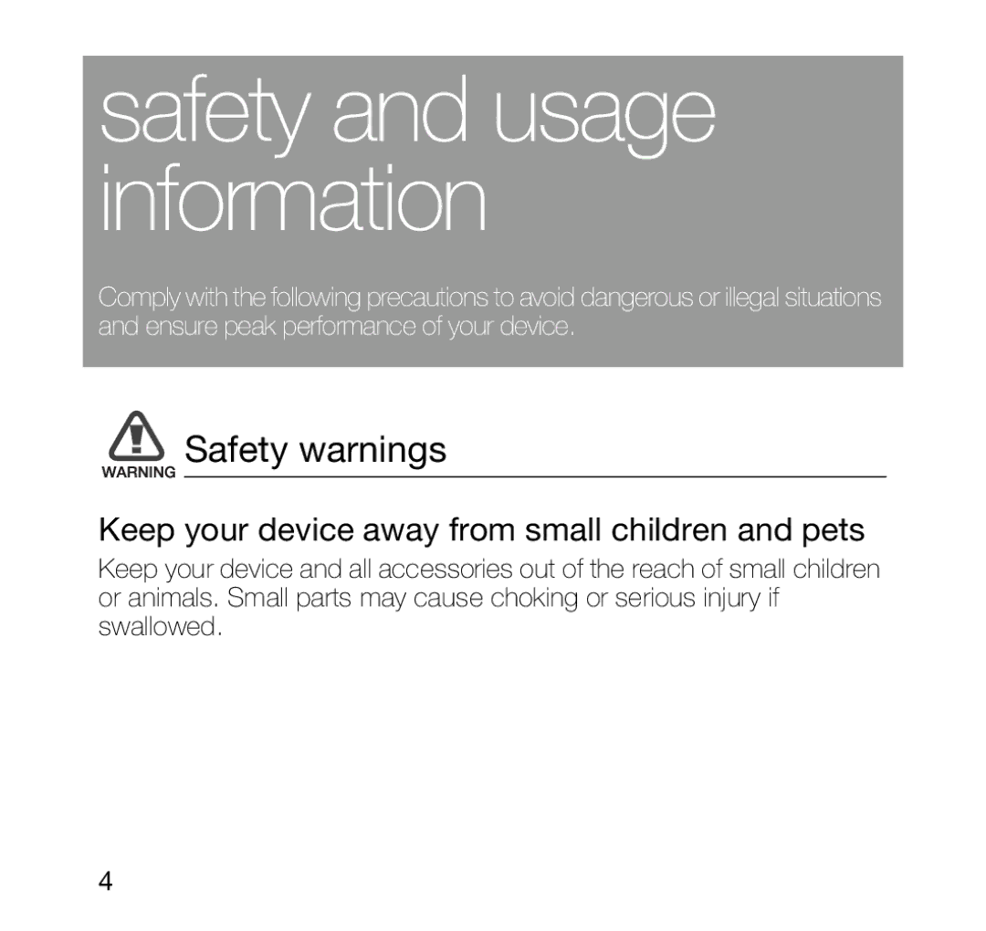 Samsung SGH-Z810 user manual Safety warnings, Keep your device away from small children and pets 