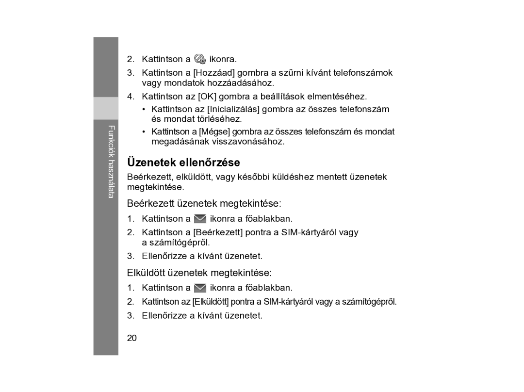 Samsung SGH-Z810PWAXEO, SGH-Z810PWAGTL, SGH-Z810PWAXEH manual Üzenetek ellenőrzése, Beérkezett üzenetek megtekintése 