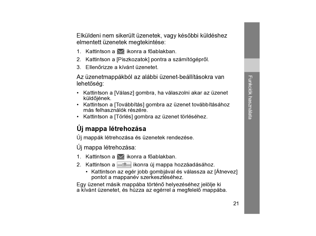 Samsung SGH-Z810PWAXEH, SGH-Z810PWAGTL, SGH-Z810PWAXEO manual Új mappa létrehozása 