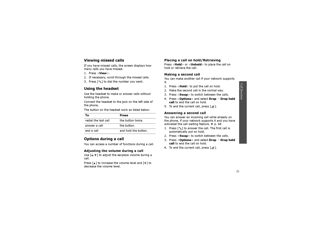 Samsung SGH-ZM60ABMCRO manual Call functions, Adjusting the volume during a call, Placing a call on hold/Retrieving 