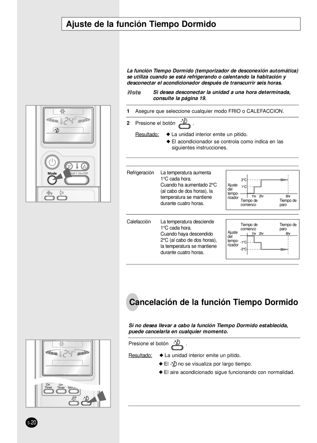 Samsung SH24AP6X, SH07APG, SH18AP0X, SH09APG Ajuste de la función Tiempo Dormido, Cancelación de la función Tiempo Dormido 