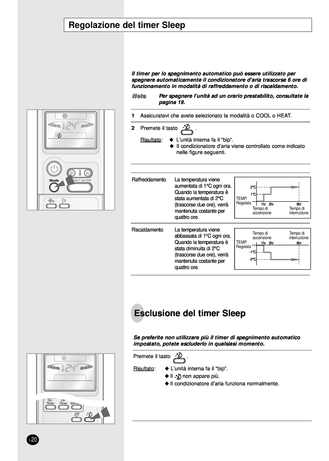 Samsung SH07APG, SH18AP0X, SH09APG, SH12APGX manual Regolazione del timer Sleep, Esclusione del timer Sleep, Nota, pagina 