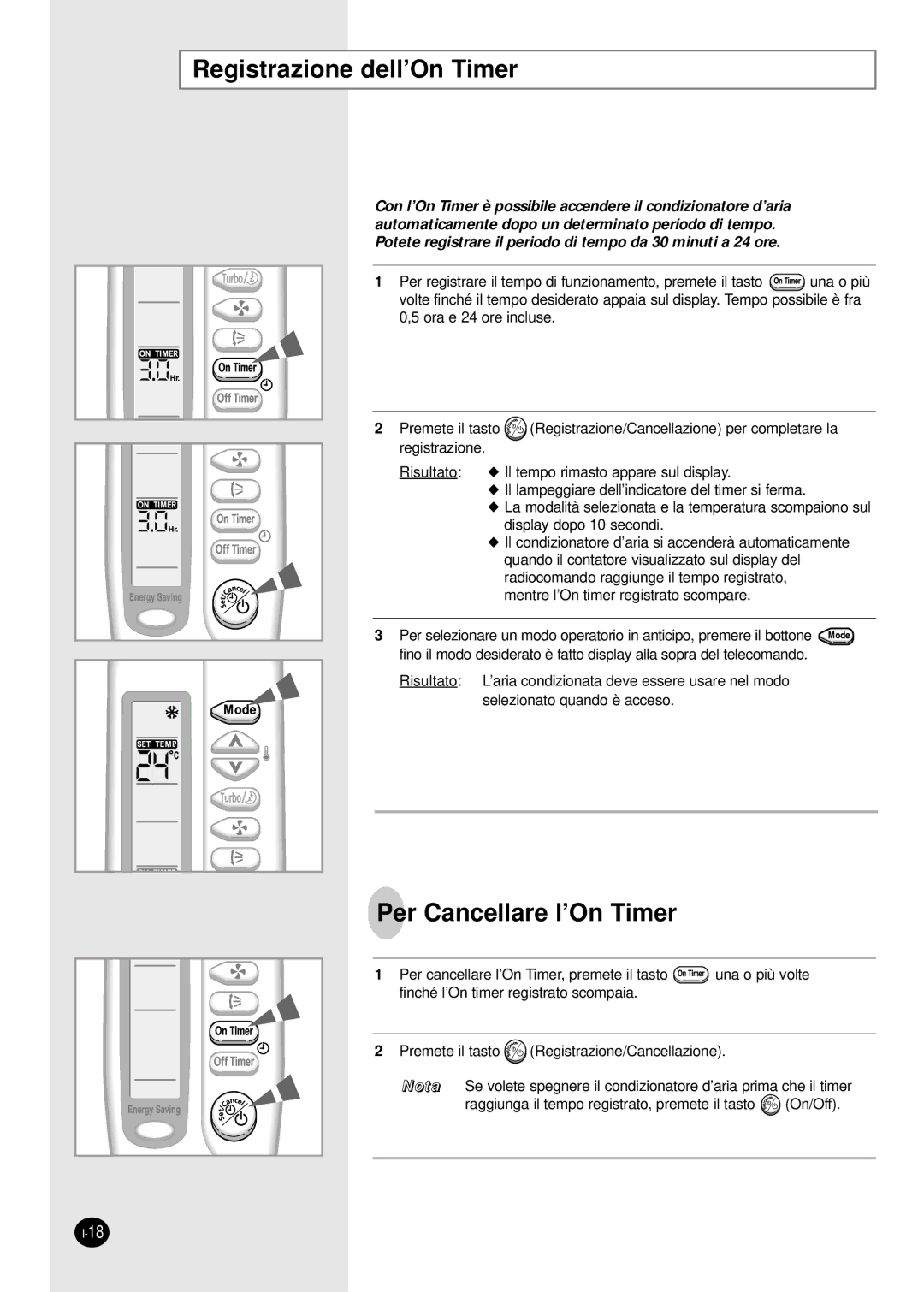 Samsung SH07AS2AX, SH09AS2 manual Registrazione dell’On Timer, Per Cancellare l’On Timer 