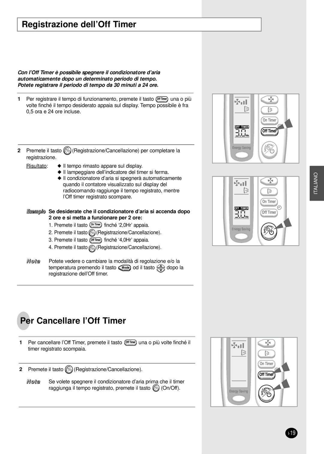 Samsung SH07AS2AX, SH09AS2 manual Registrazione dell’Off Timer, Per Cancellare l’Off Timer 