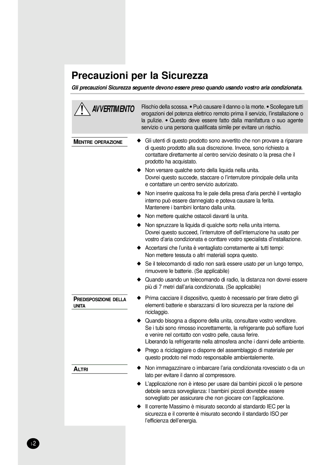 Samsung SH09AS2, SH07AS2AX manual Precauzioni per la Sicurezza 