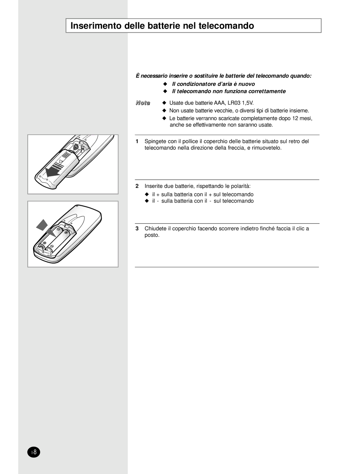 Samsung SH09AS2, SH07AS2AX manual Inserimento delle batterie nel telecomando 