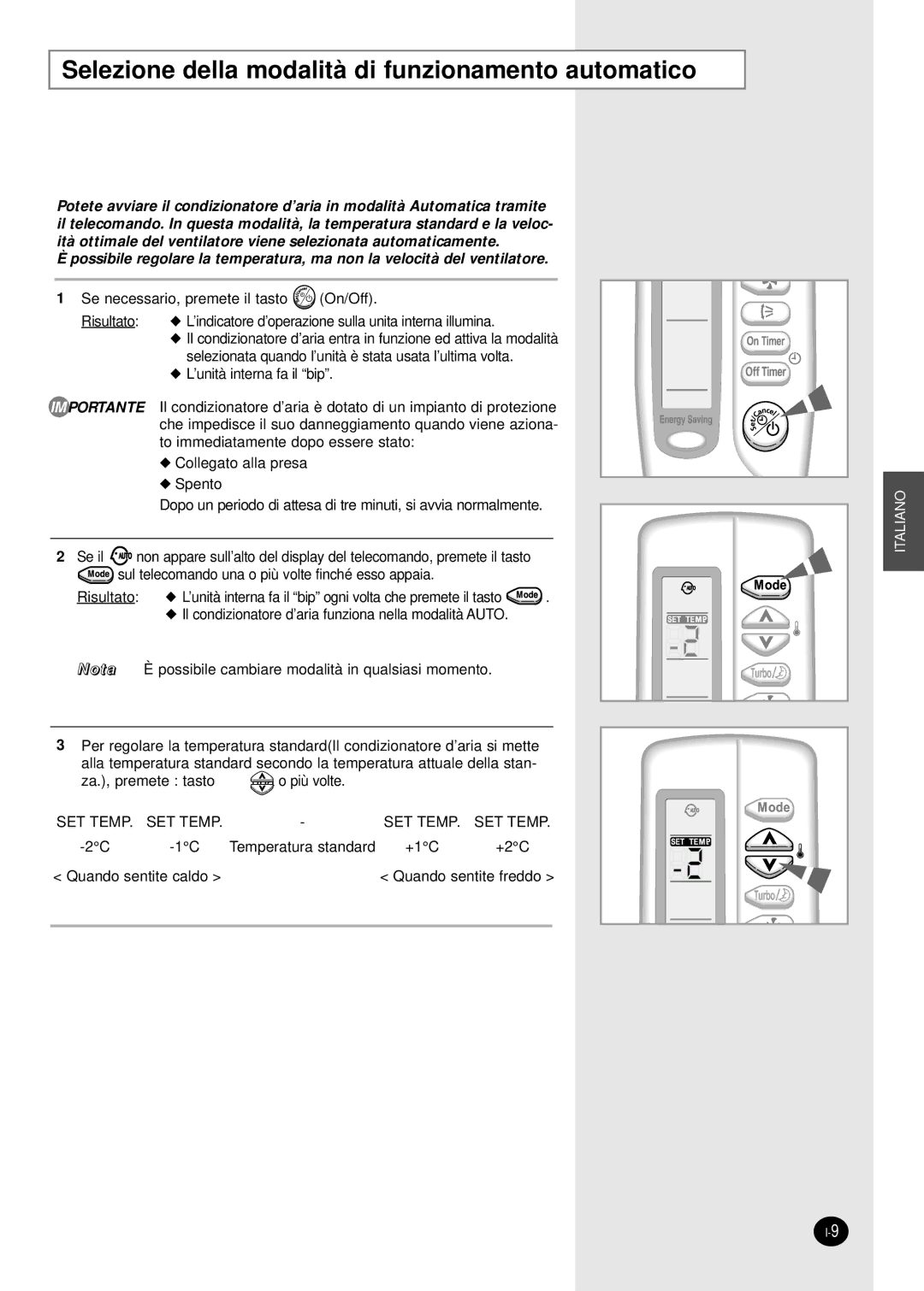 Samsung SH07AS2AX, SH09AS2 manual Selezione della modalità di funzionamento automatico 