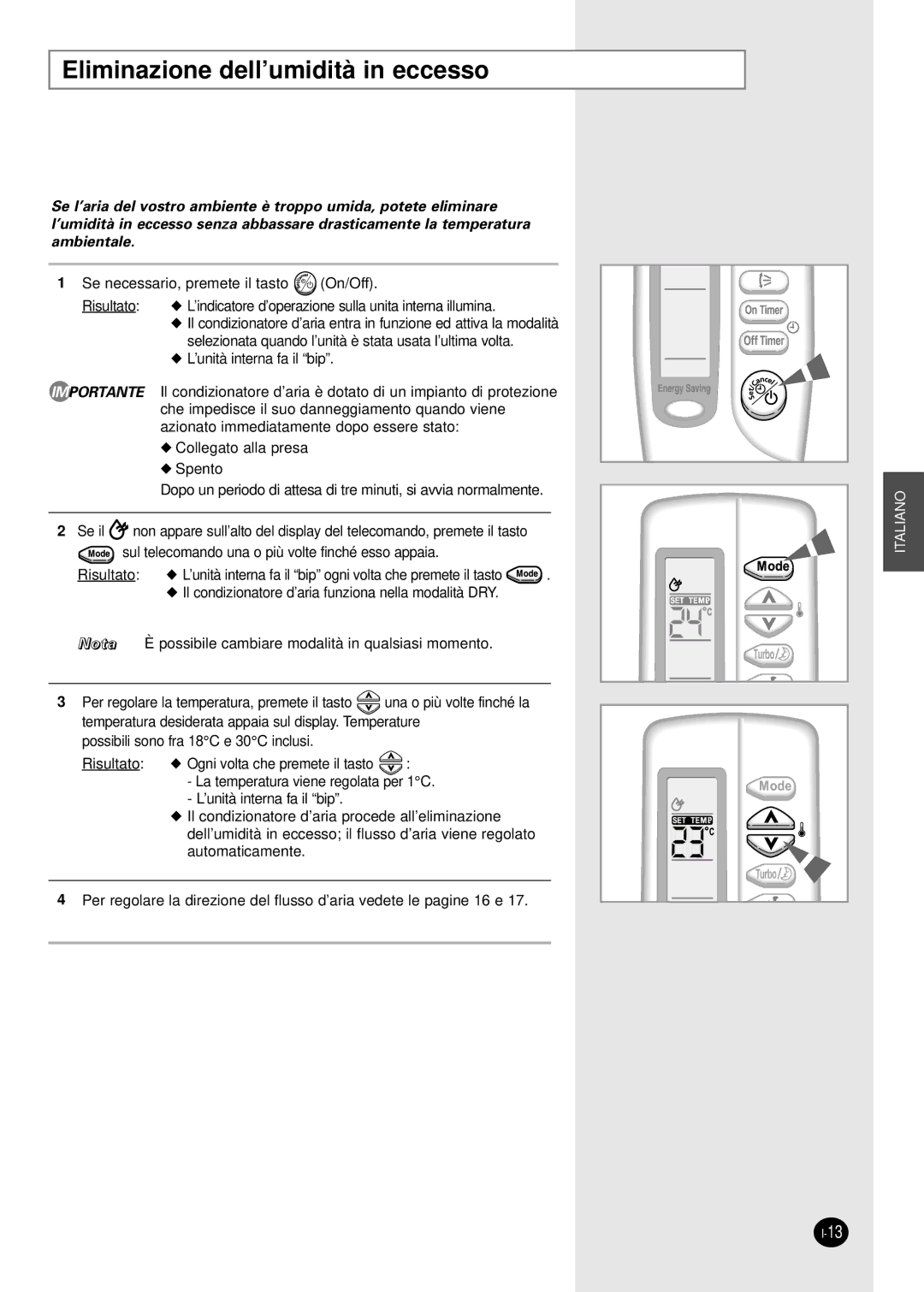 Samsung SH07AWHX manual Eliminazione dell’umidità in eccesso 