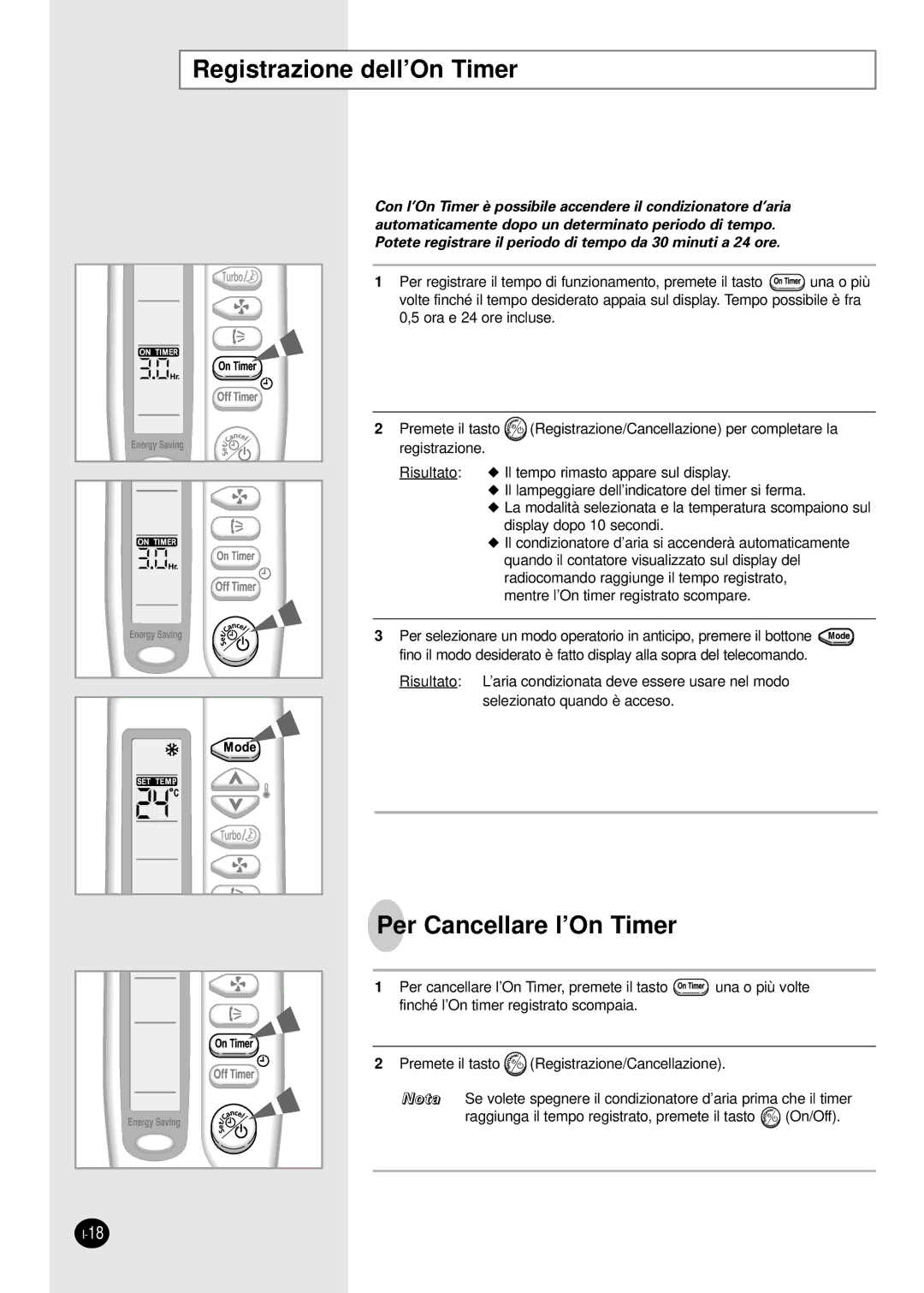 Samsung SH07AWHX manual Registrazione dell’On Timer, Per Cancellare l’On Timer 