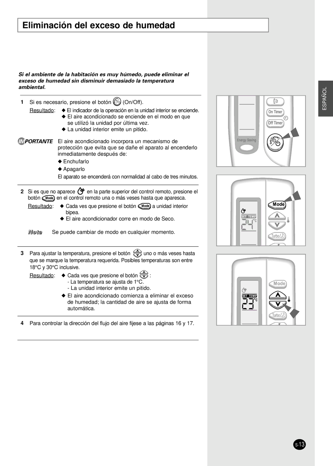 Samsung SH07AWHX manual Eliminación del exceso de humedad 