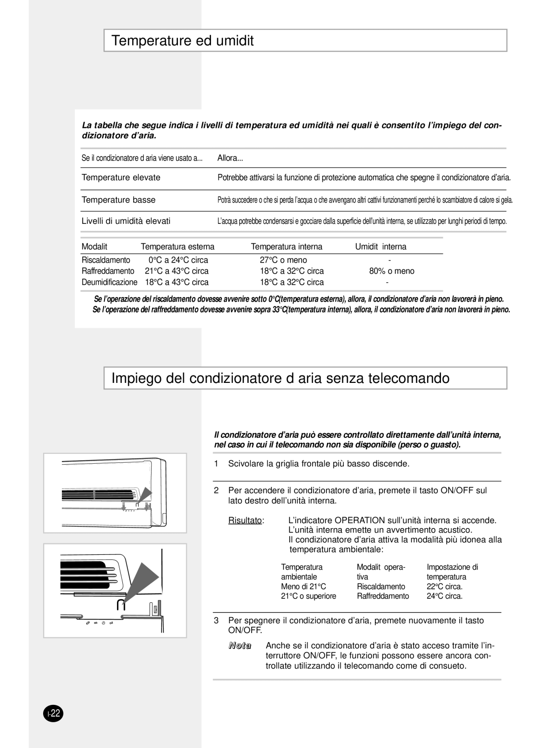 Samsung SH07ZS8X, SH09ZS8X, SH12ZSGX manual Temperature ed umidità, Impiego del condizionatore d’aria senza telecomando 