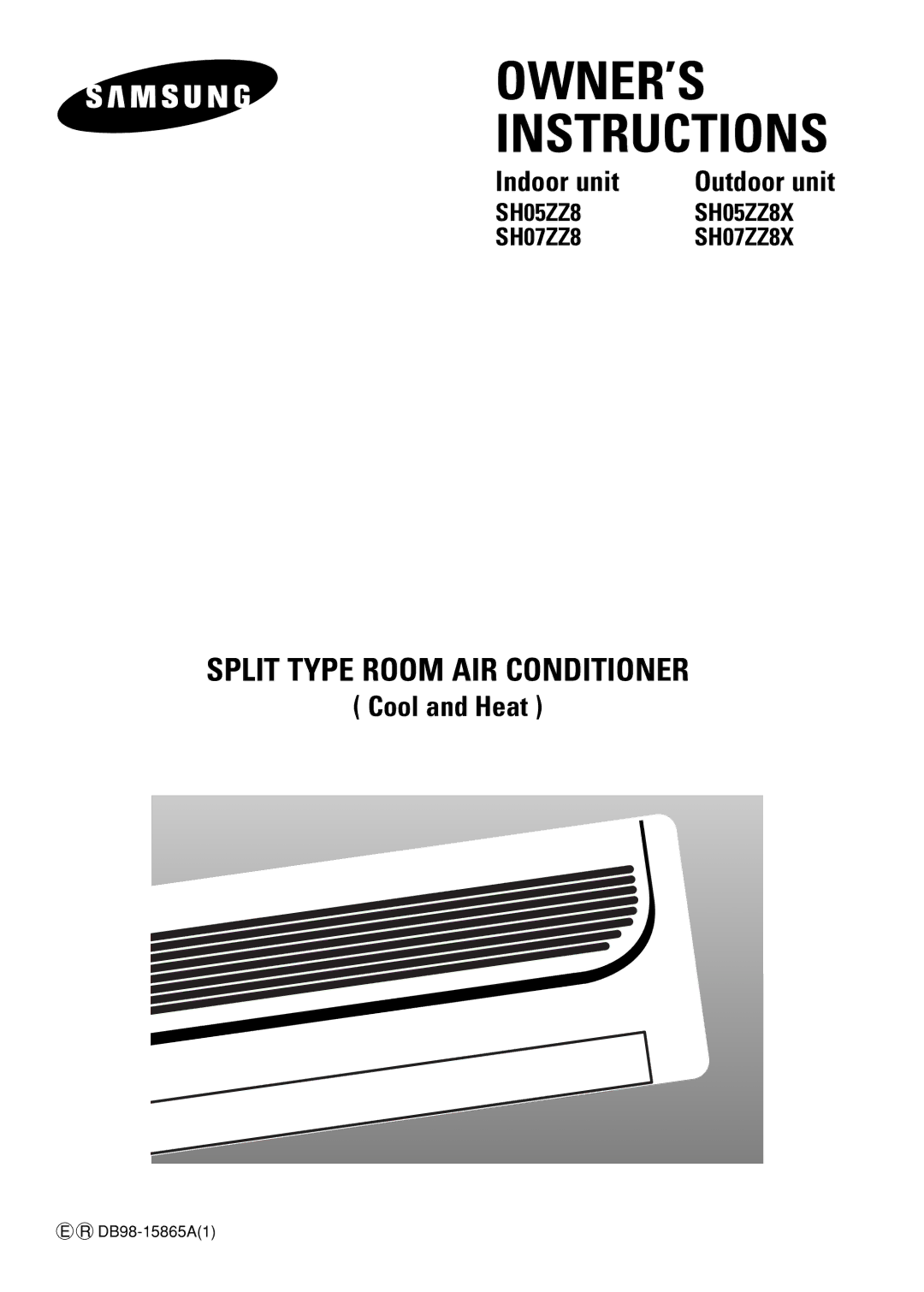 Samsung SH07ZZ8X/SER, SH07ZZ8/SER, SC05ZZ8X/SER, SH05ZZ8X/SER, SH07ZZ8/SEK, SC05ZZ8/SER manual OWNER’S Instructions 