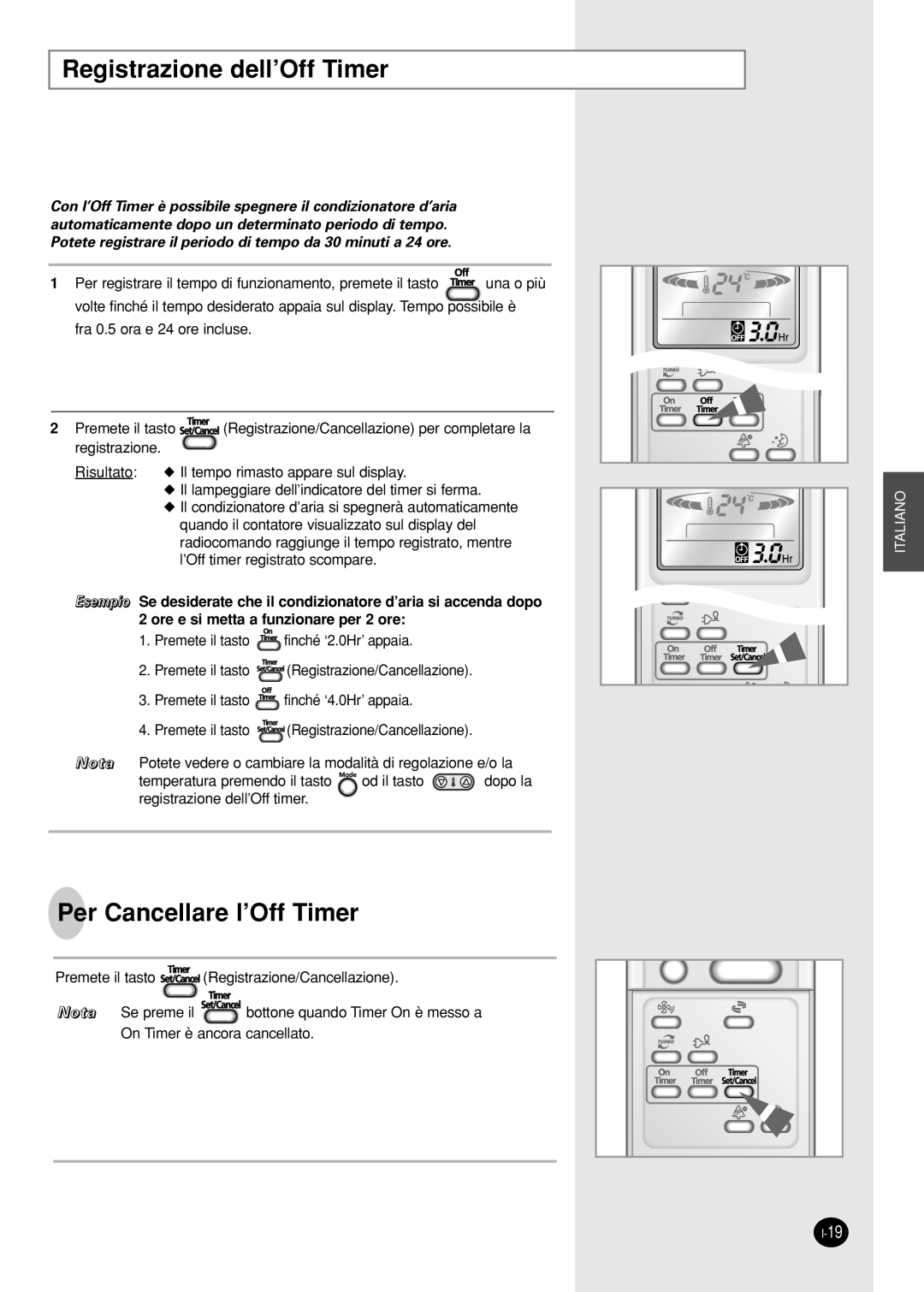 Samsung SH09AI8RX, SH09AI8VX manual Registrazione dell’Off Timer, Per Cancellare l’Off Timer 