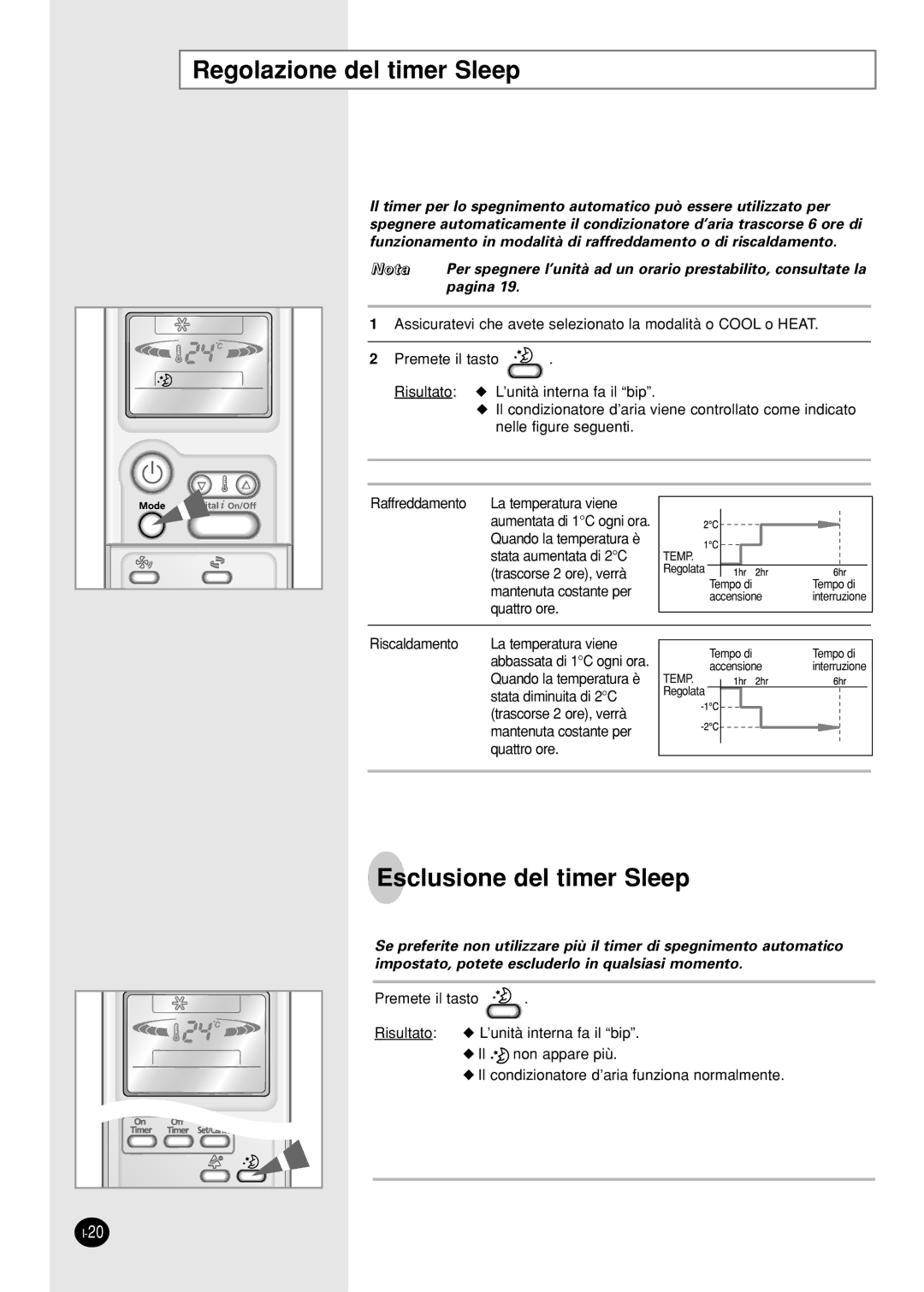 Samsung SH09AI8VX, SH09AI8RX manual Regolazione del timer Sleep, Esclusione del timer Sleep 