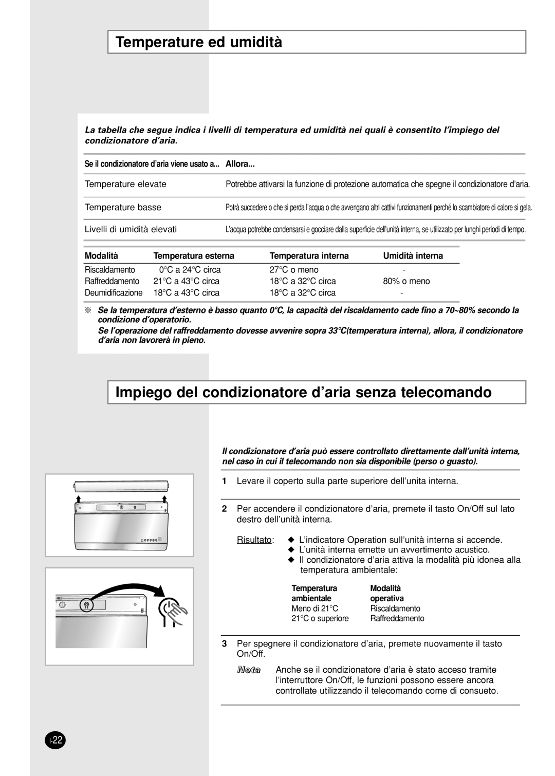 Samsung SH09AI8VX, SH09AI8RX manual Temperature ed umidità, Impiego del condizionatore d’aria senza telecomando 