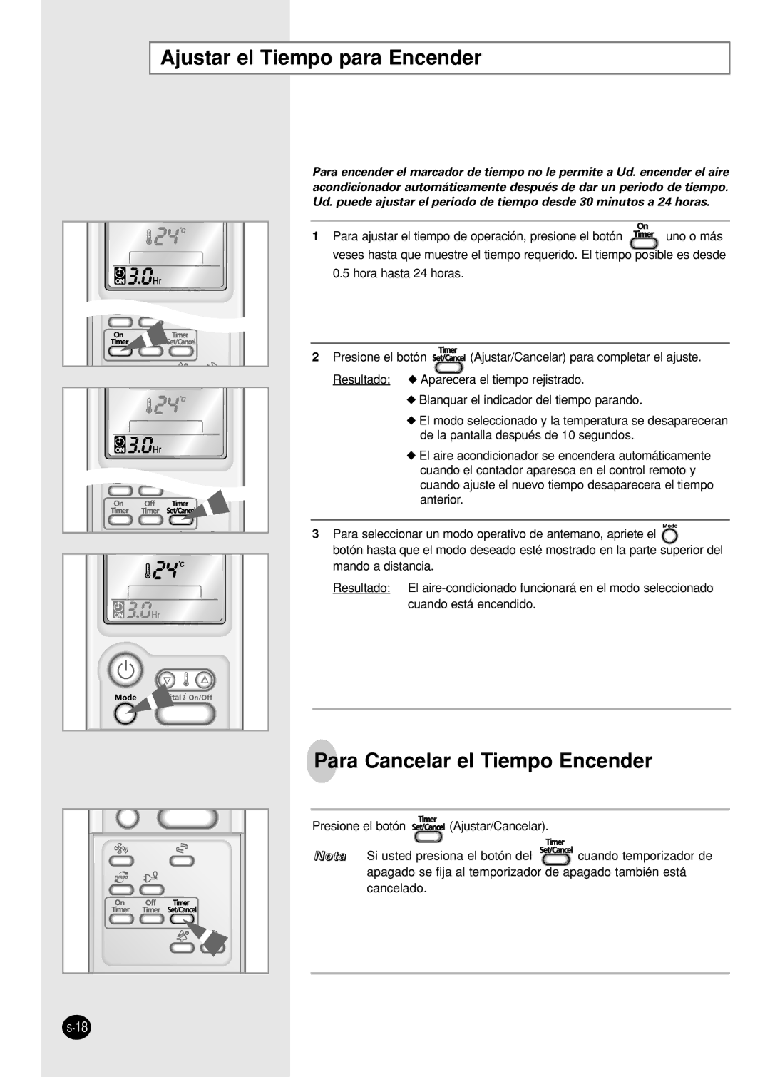 Samsung SH09AI8VX, SH09AI8RX manual Ajustar el Tiempo para Encender, Para Cancelar el Tiempo Encender 