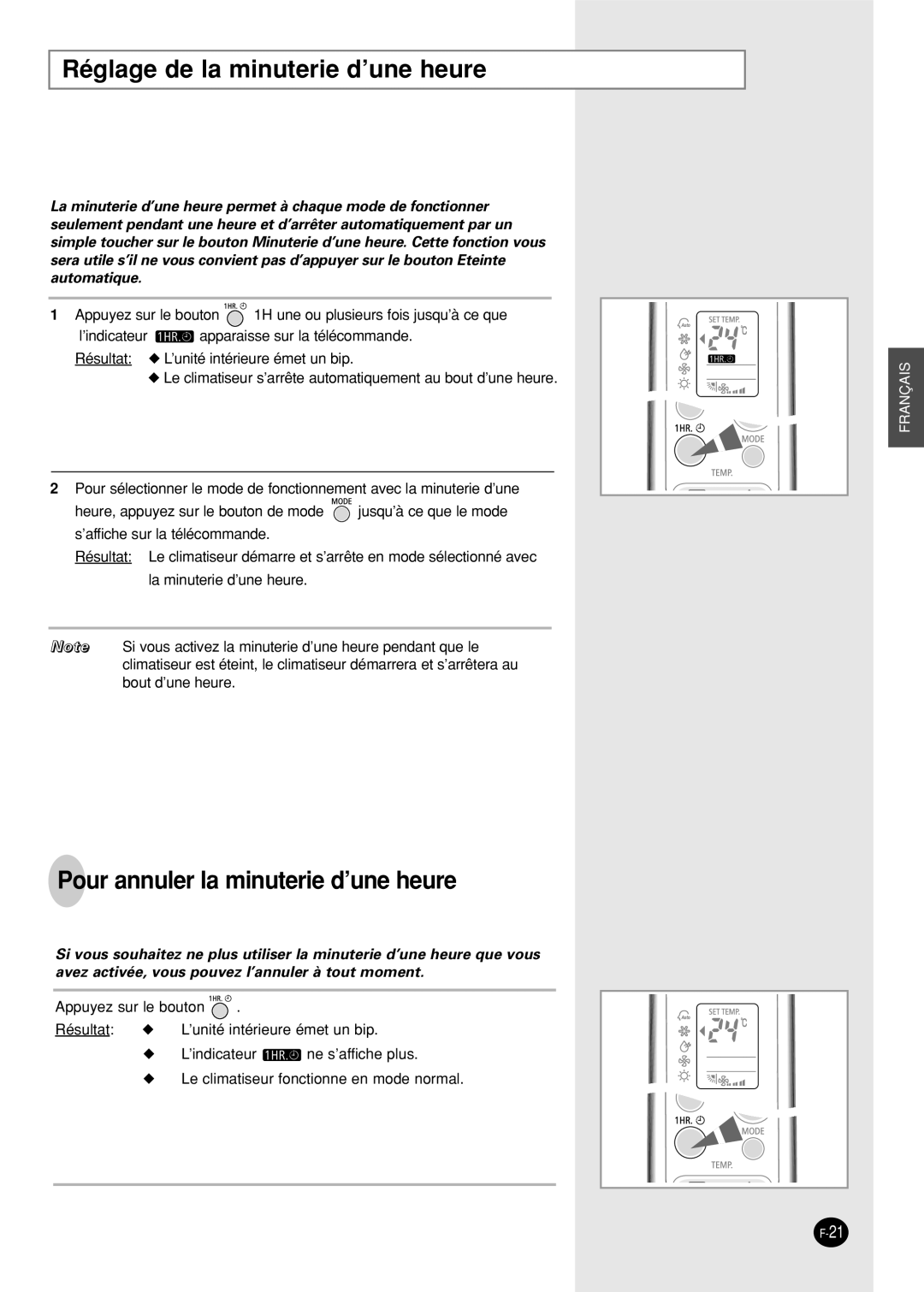 Samsung SH09AW8, SH09AWHX, SH12AWH, SH09AWHD Réglage de la minuterie d’une heure, Pour annuler la minuterie d’une heure 