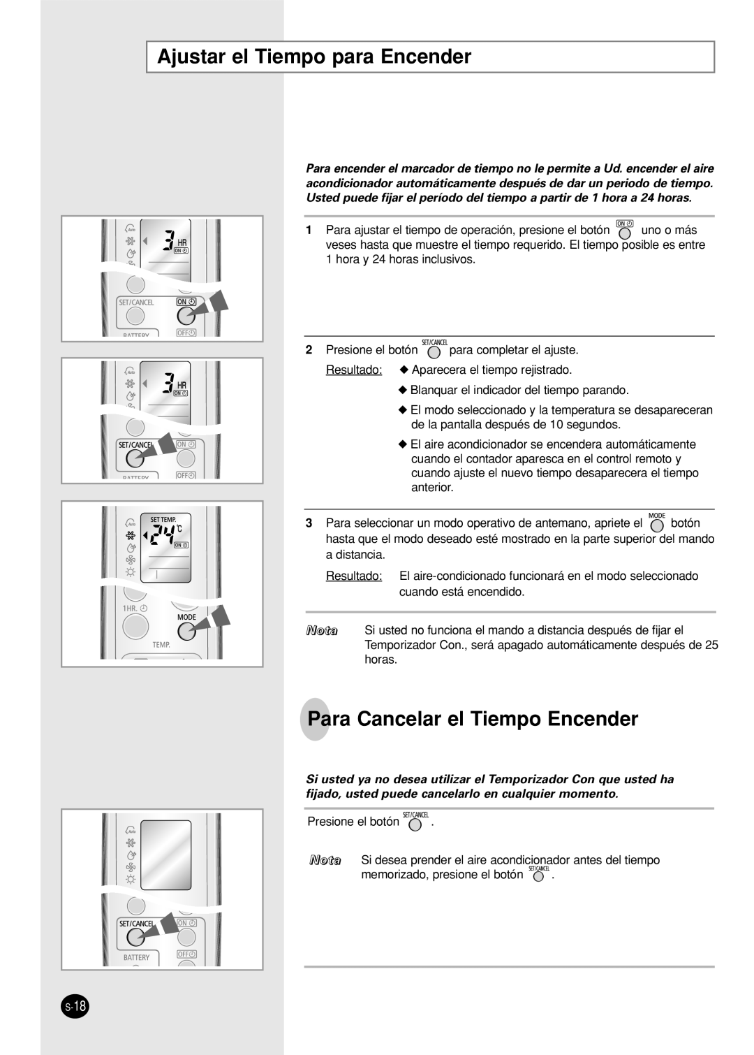 Samsung SH09AWHX, SH09AWHD, SH12AWHX, SH12AWHD manual Ajustar el Tiempo para Encender, Para Cancelar el Tiempo Encender 