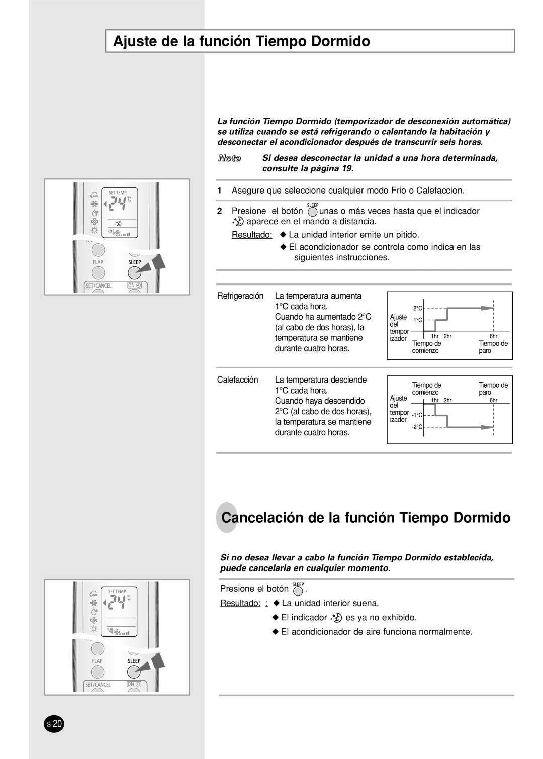 Samsung SH12AWH, SH09AWHX, SH09AWHD manual Ajuste de la función Tiempo Dormido, Cancelación de la función Tiempo Dormido 