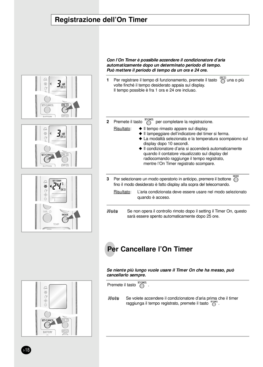 Samsung SH09BWHX, SH12BWHX manual Registrazione dell’On Timer, Per Cancellare l’On Timer 