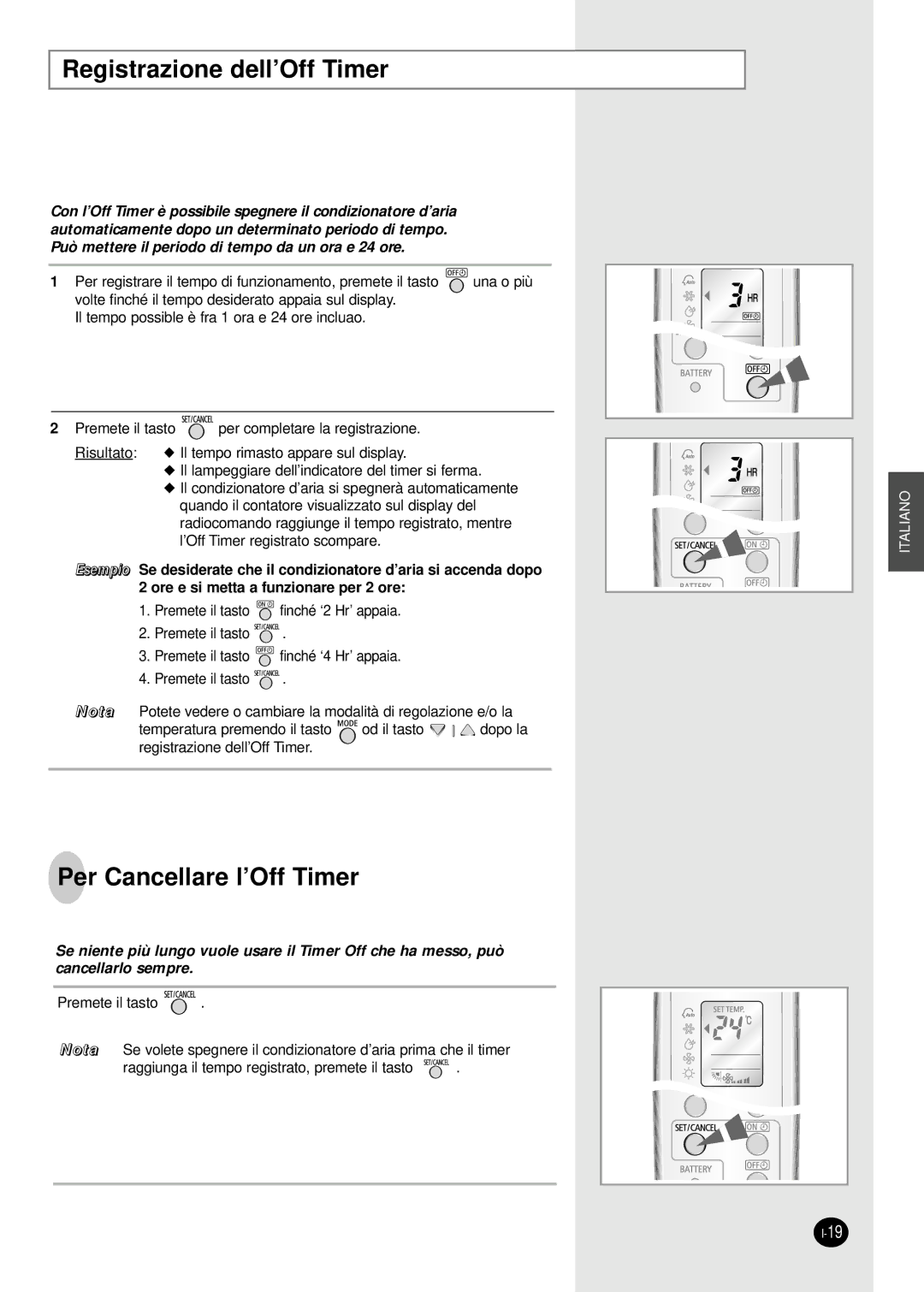 Samsung SH12BWHX, SH09BWHX manual Registrazione dell’Off Timer, Per Cancellare l’Off Timer 