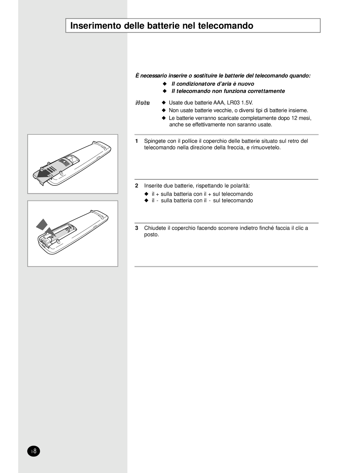 Samsung SH09BWHX, SH12BWHX manual Inserimento delle batterie nel telecomando 