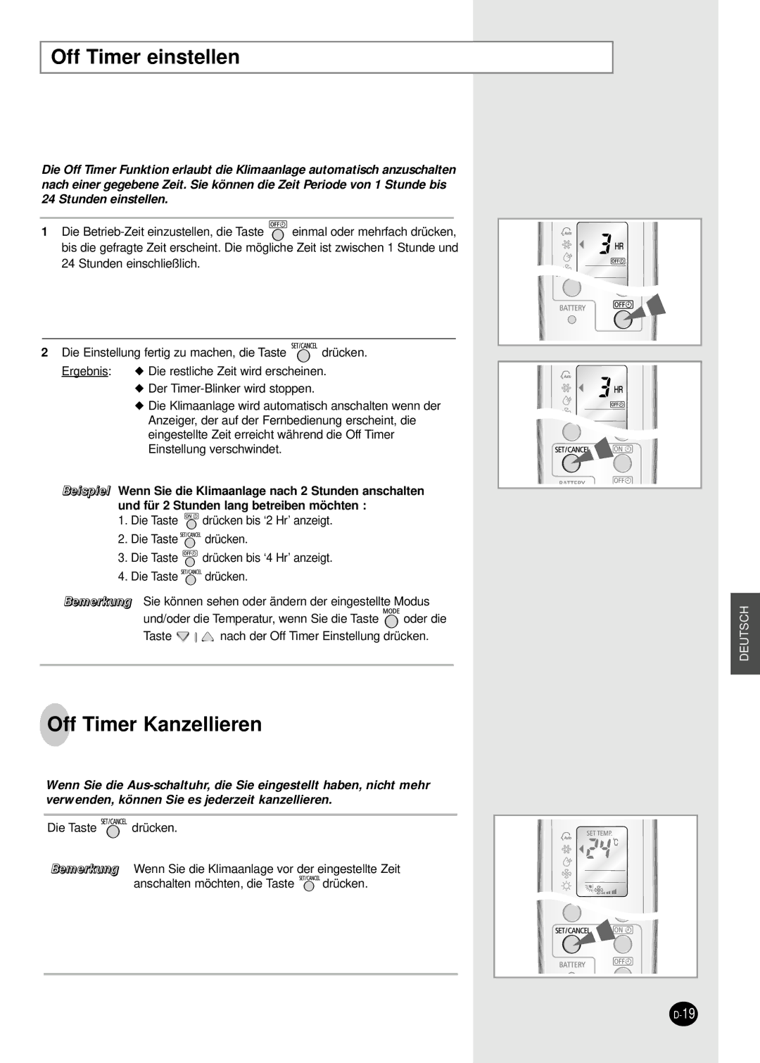 Samsung SH09BWHA manual Off Timer einstellen, Off Timer Kanzellieren 