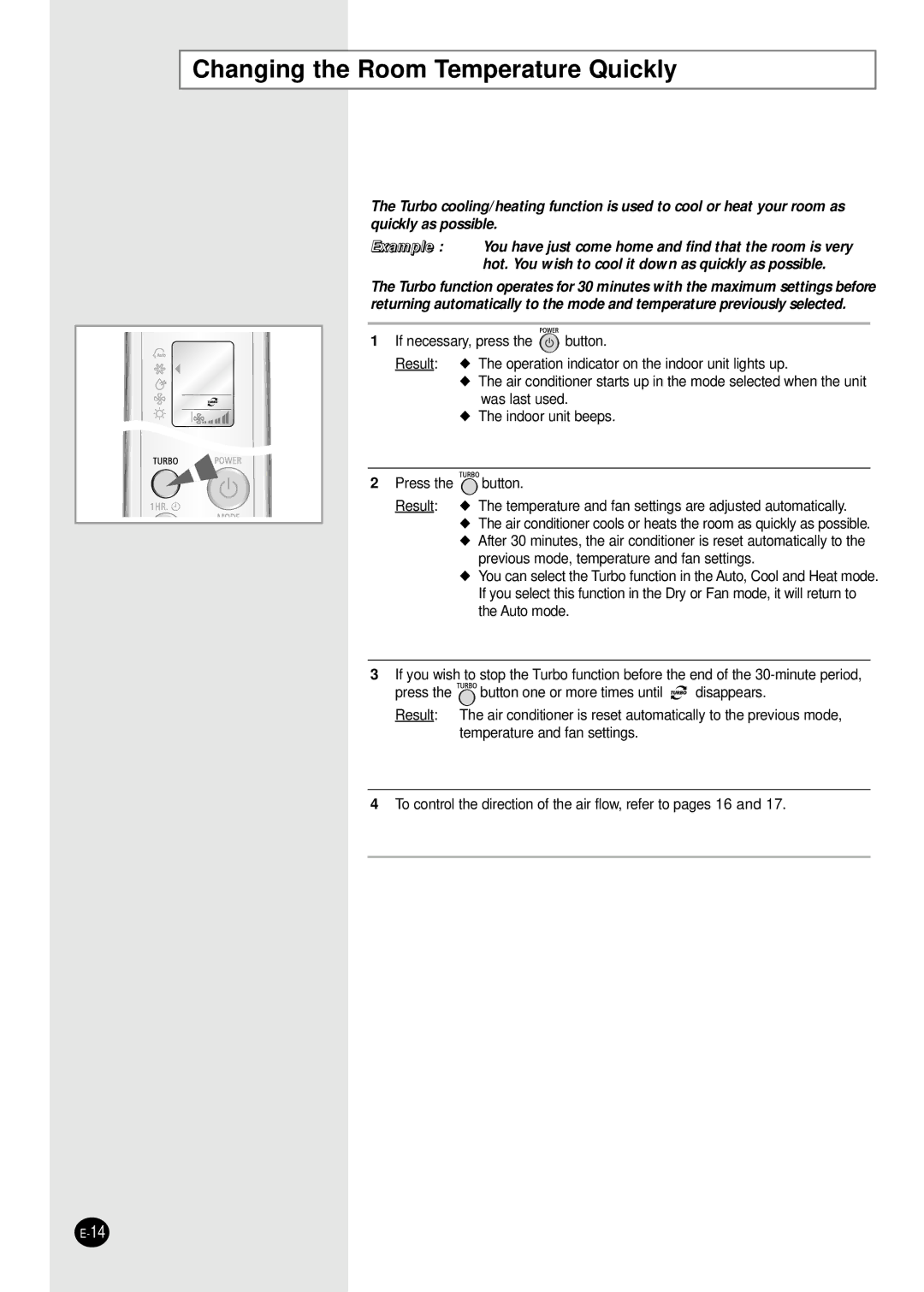 Samsung SH09BWHA manual Changing the Room Temperature Quickly 