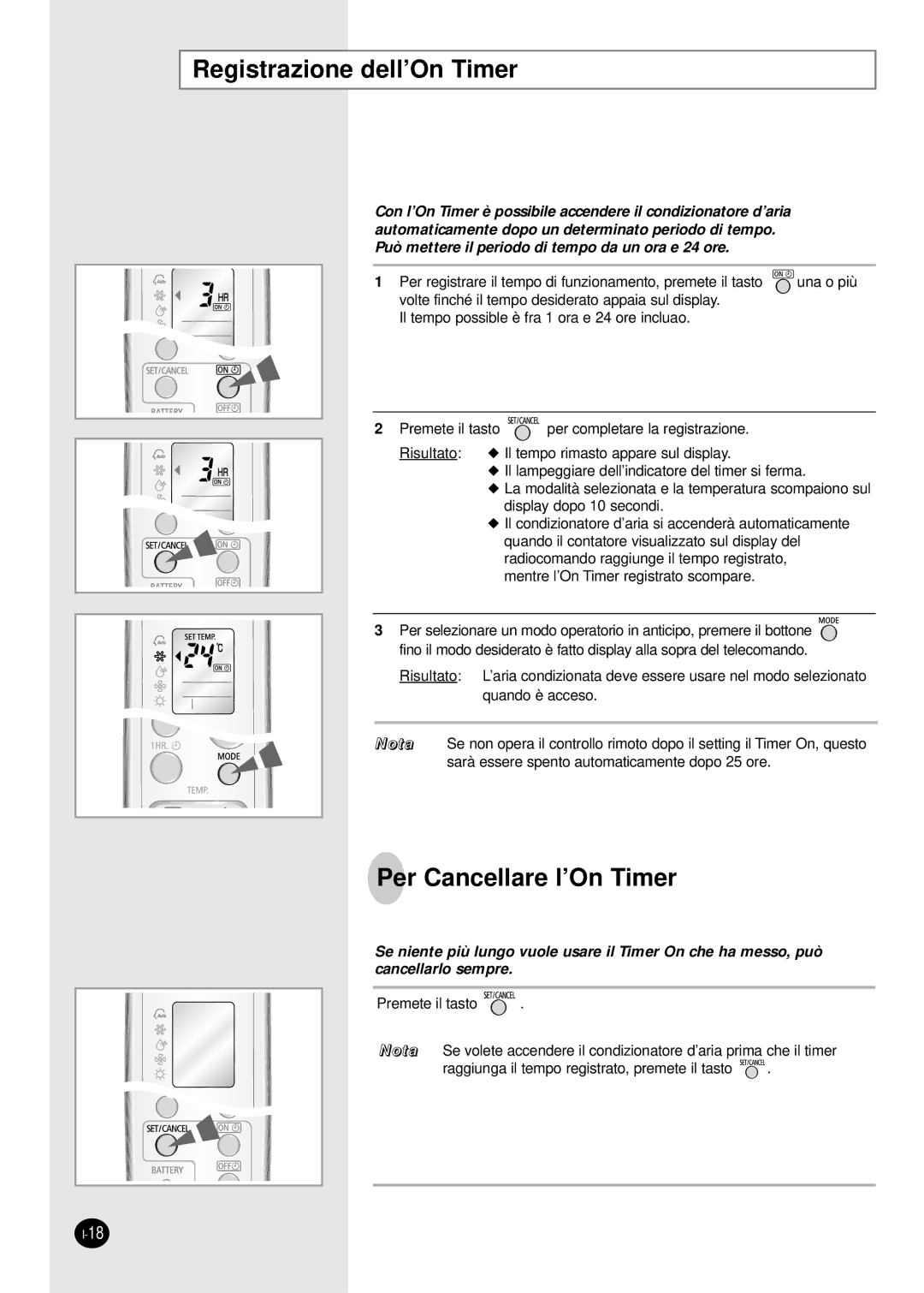 Samsung SH09BWHA manual Registrazione dell’On Timer, Per Cancellare l’On Timer 