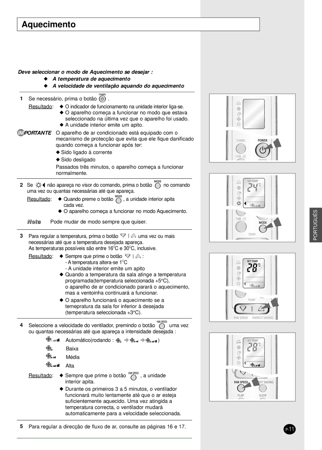 Samsung SH09BWHA manual Aquecimento 