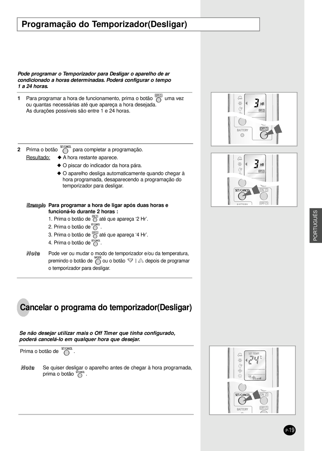 Samsung SH09BWHA manual Programação do TemporizadorDesligar, Cancelar o programa do temporizadorDesligar 