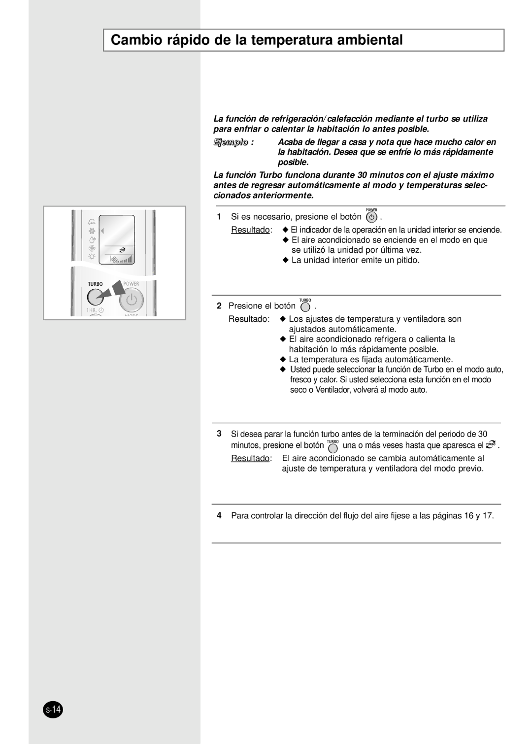 Samsung SH09BWHA manual Cambio rápido de la temperatura ambiental 