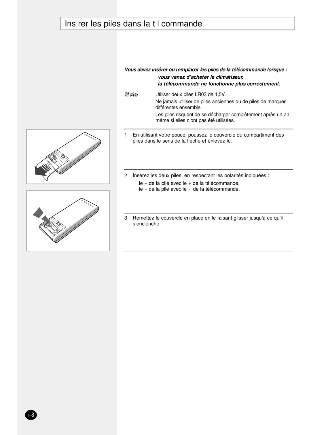 Samsung SH09ZPGAX, SH12ZPG, SH24TP6, sH12ZPGA, SH07ZPGX, SH09ZPGA/SER, SH18ZP0X manual Insérer les piles dans la télécommande 