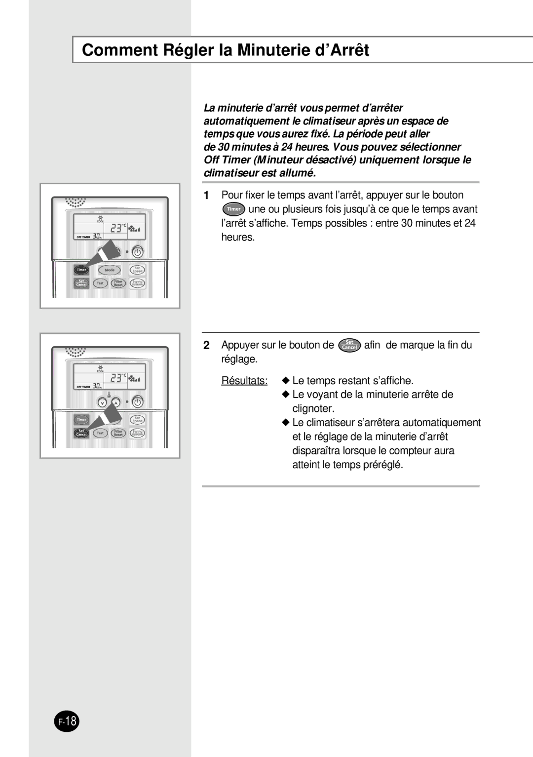 Samsung SH12BWH manual Comment Régler la Minuterie d’Arrêt 