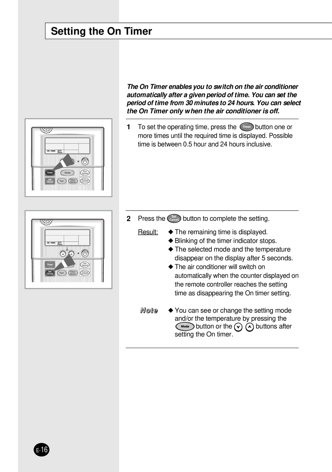 Samsung SH12BWH manual Setting the On Timer 