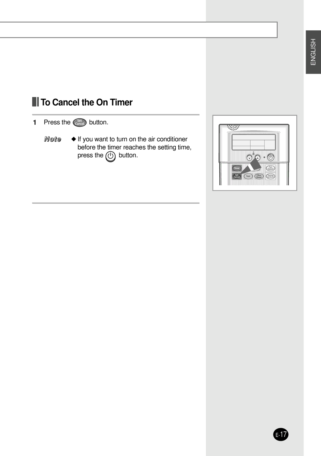 Samsung SH12BWH manual To Cancel the On Timer 