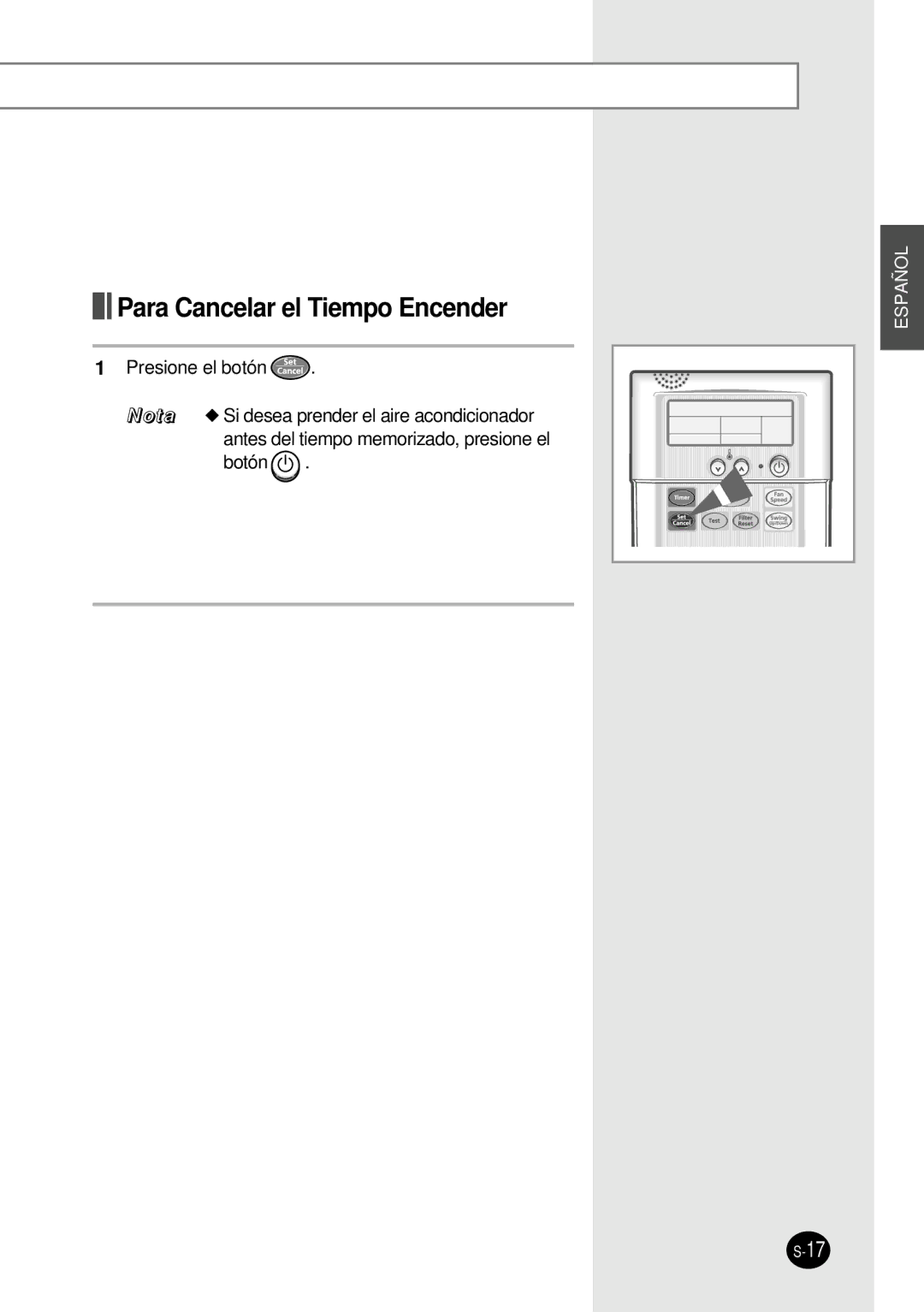 Samsung SH12BWH manual Para Cancelar el Tiempo Encender 