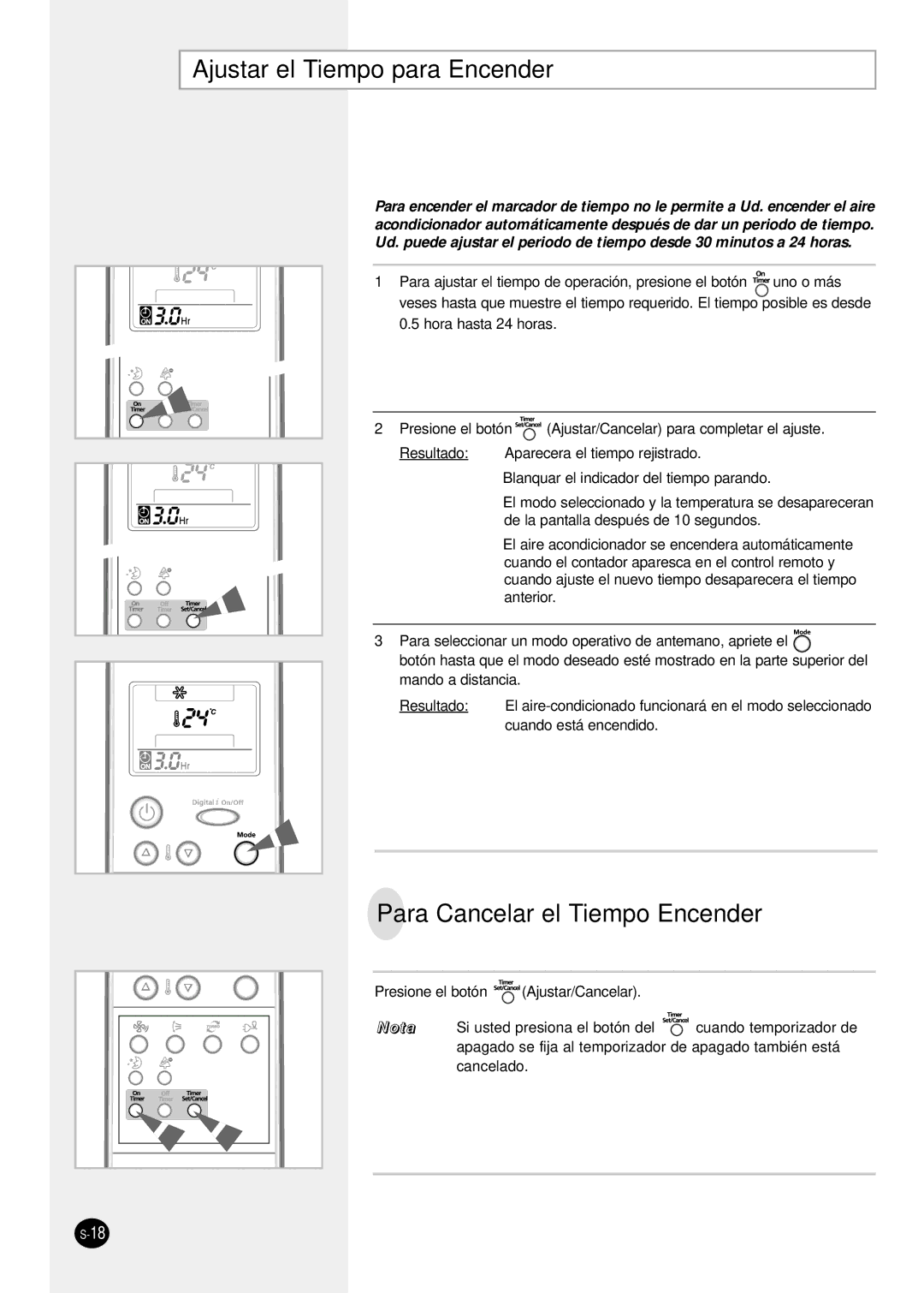 Samsung SH09ZPG, SH12ZPG, SH24TP6, sH12ZPGA, SH18ZP0 manual Ajustar el Tiempo para Encender, Para Cancelar el Tiempo Encender 