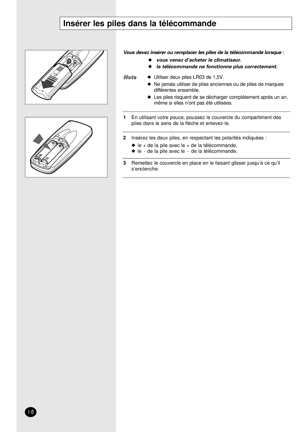 Samsung SH07AC6X, SH24TA6DX, SH24AC6X, SH18AC0X manual Insérer les piles dans la télécommande 