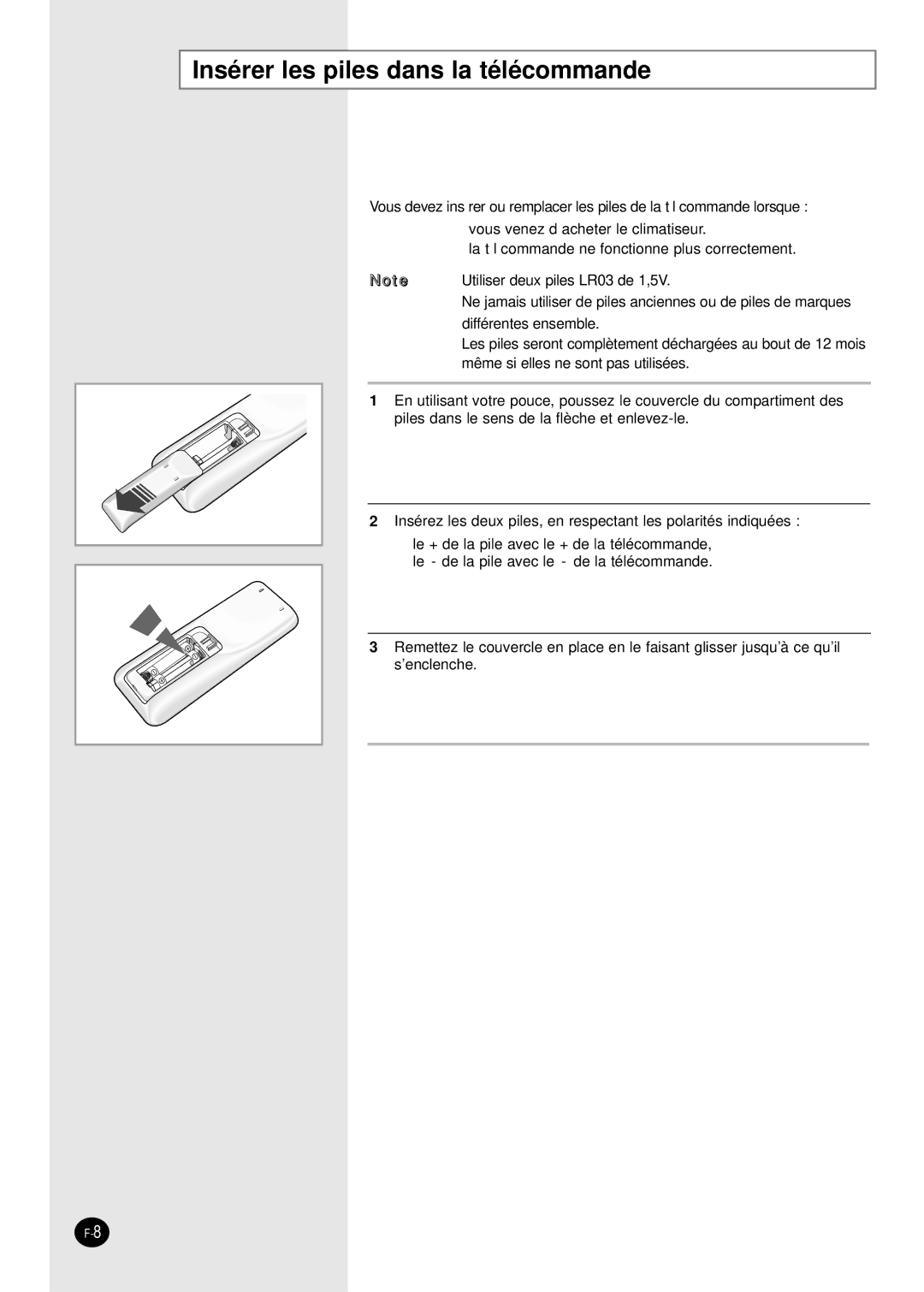 Samsung SH18AP0D, SH07APGD manual Insérer les piles dans la télécommande 