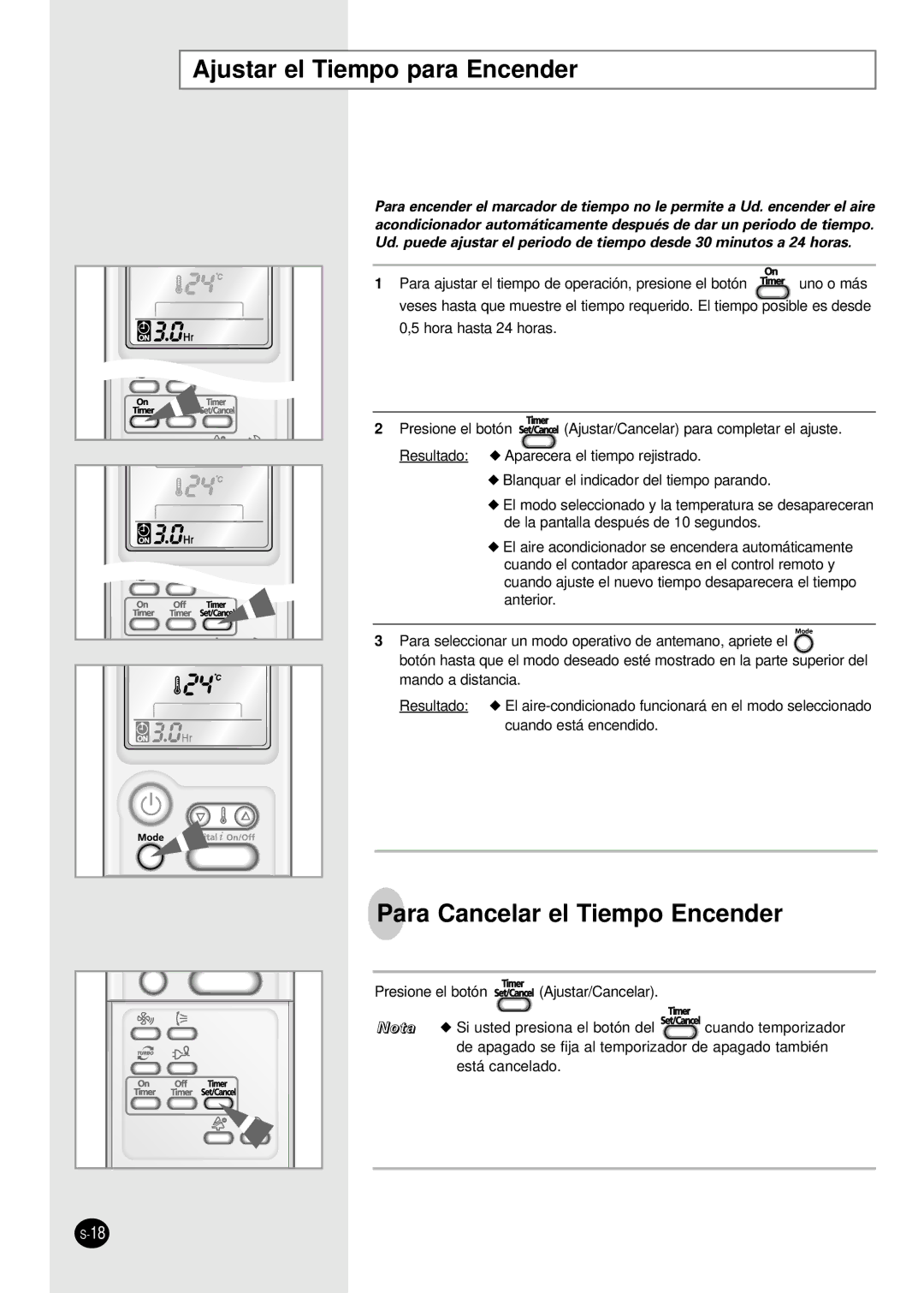 Samsung SH18APJEX, SH12AP4EX, SH09AP4EX manual Ajustar el Tiempo para Encender, Para Cancelar el Tiempo Encender 