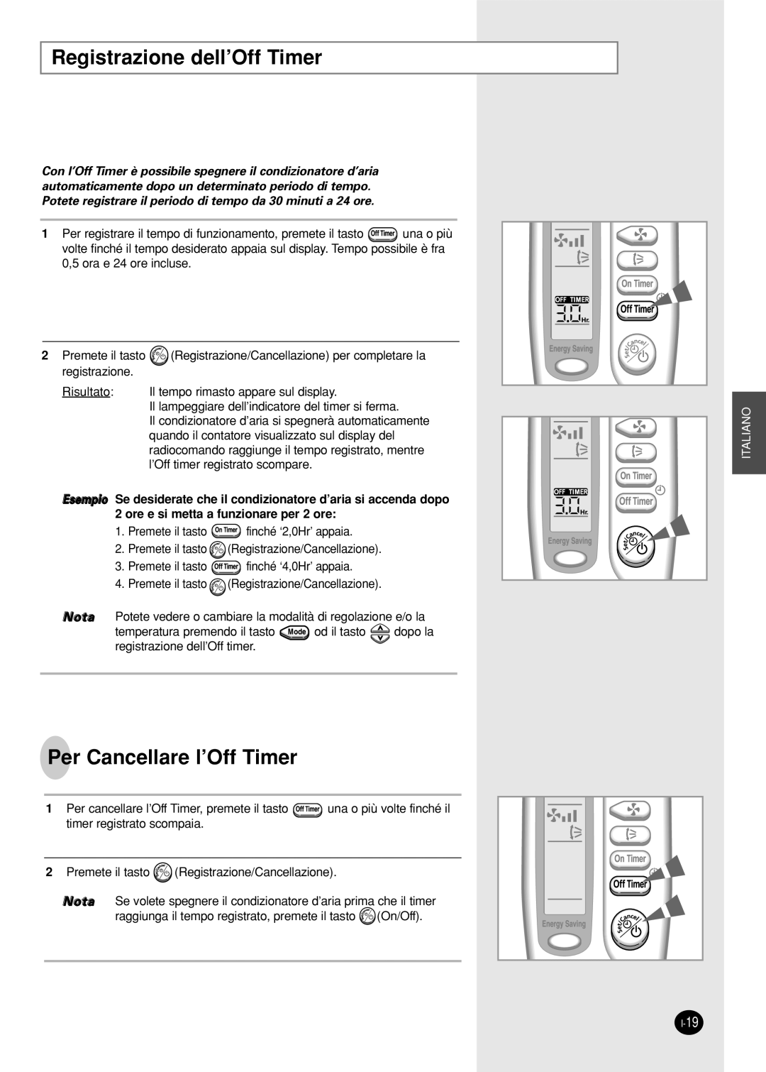 Samsung SH18AS0X manual Registrazione dell’Off Timer, Per Cancellare l’Off Timer 