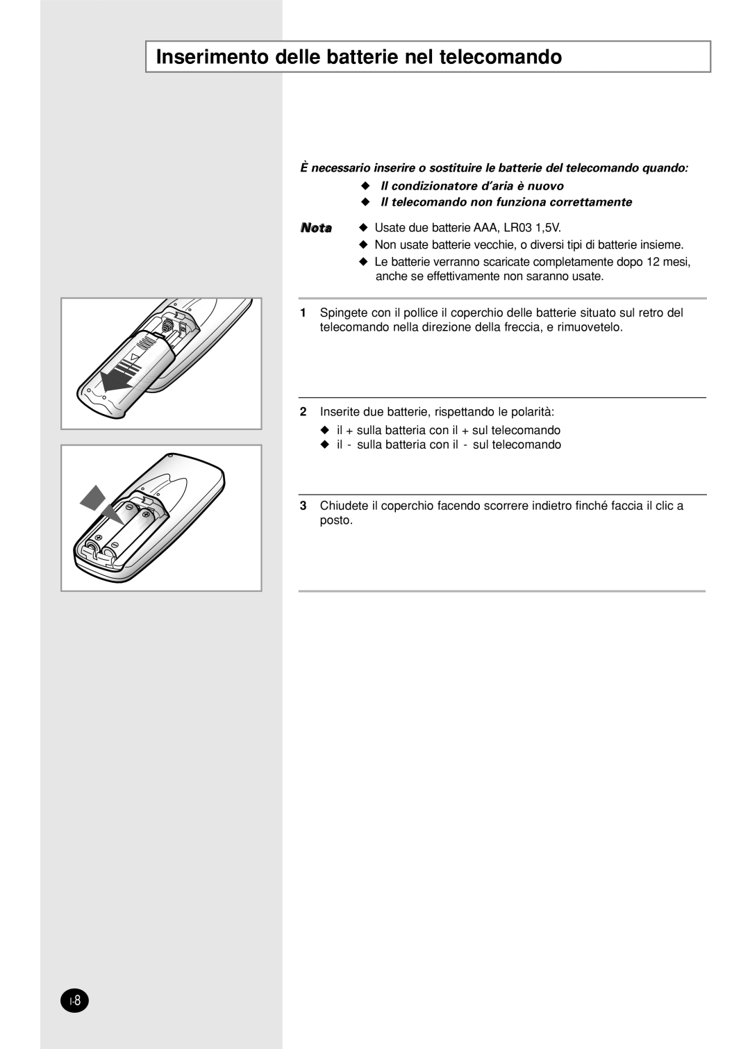 Samsung SH18AS0X manual Inserimento delle batterie nel telecomando 