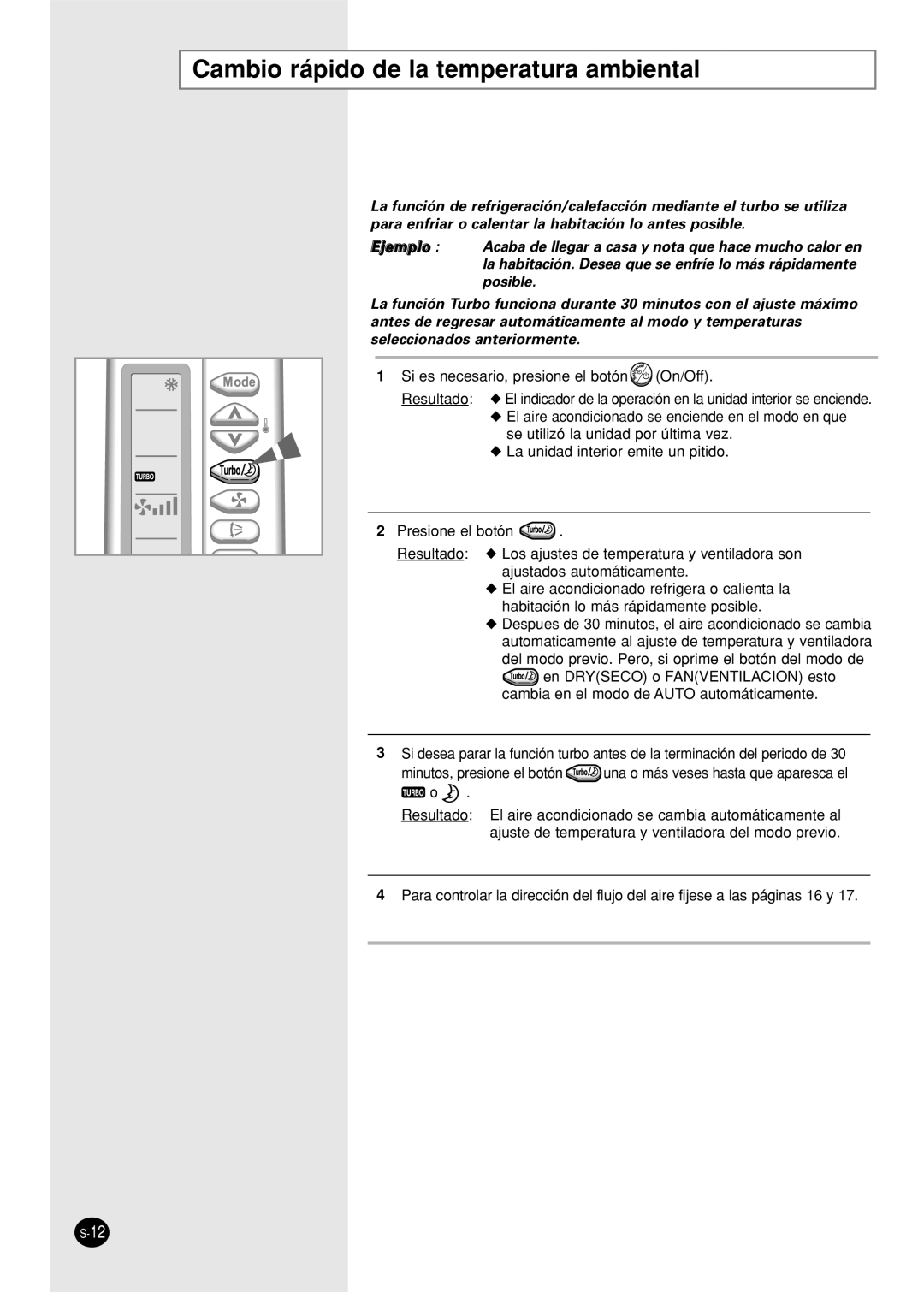 Samsung SH18AS0X manual Cambio rápido de la temperatura ambiental, Si es necesario, presione el botón On/Off 