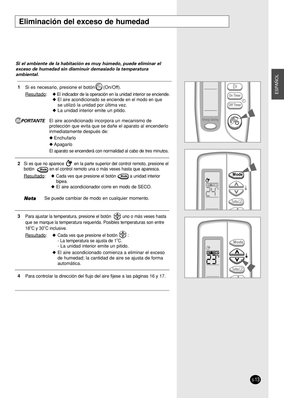 Samsung SH18AS0X manual Eliminación del exceso de humedad 