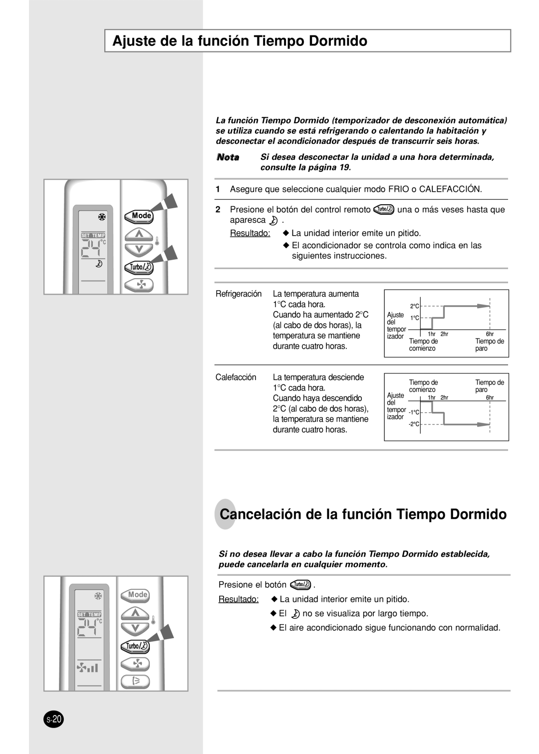 Samsung SH18AS0X manual Ajuste de la función Tiempo Dormido, Cancelación de la función Tiempo Dormido 