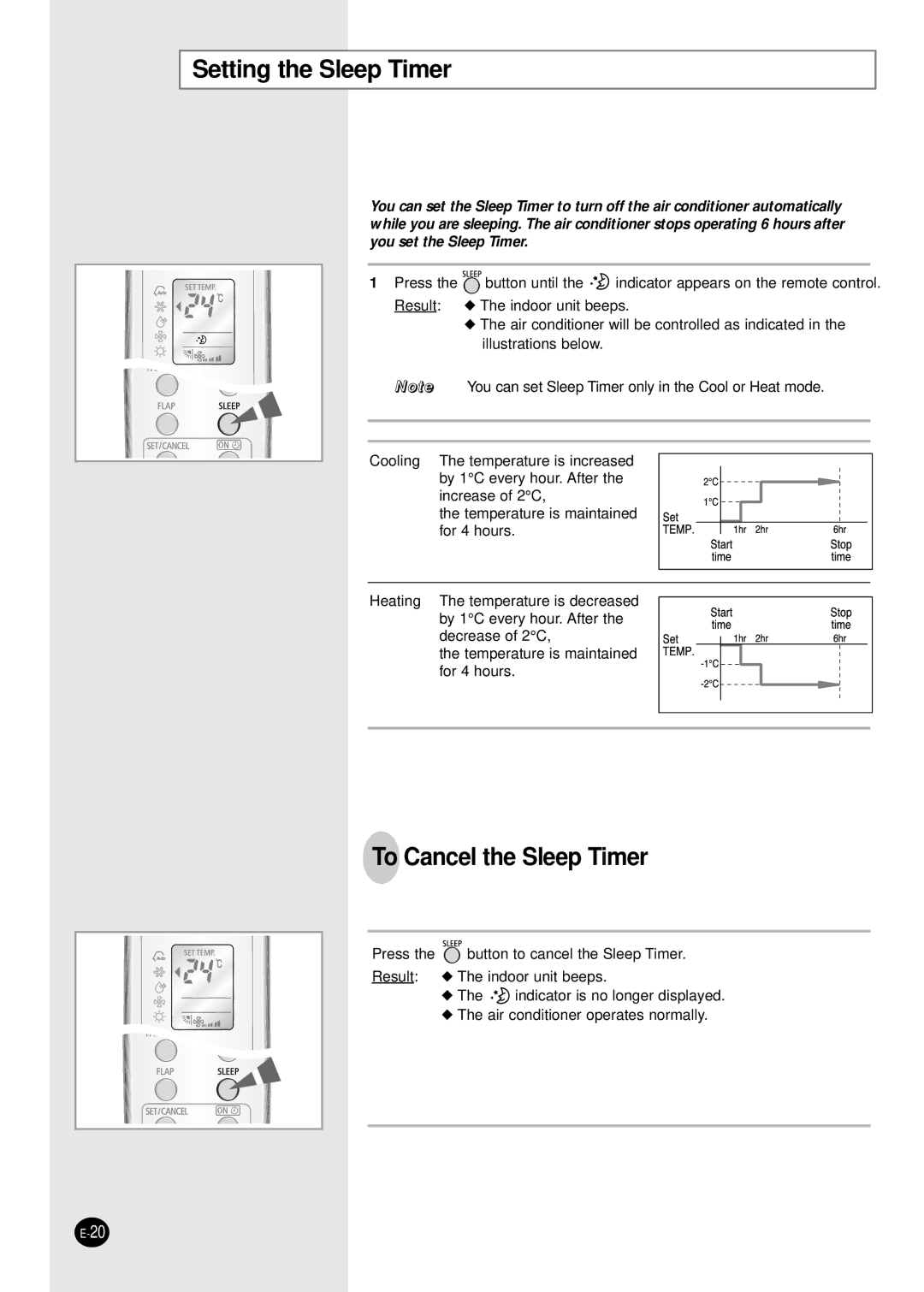 Samsung SH24AW6X, SH18AW6X, AQ24W6WE/AFR, SH24ZW6X, SH18ZWJX manual Setting the Sleep Timer, To Cancel the Sleep Timer 