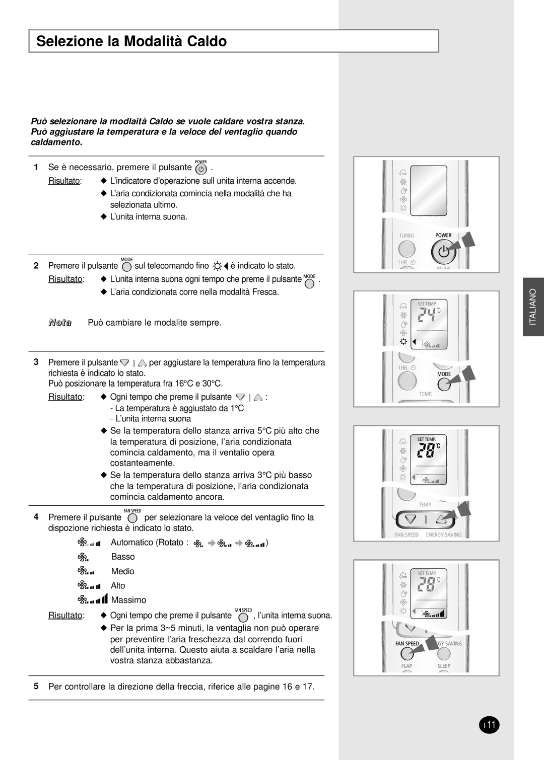 Samsung SH24AW6X, SH18AW6X manual Selezione la Modalità Caldo 